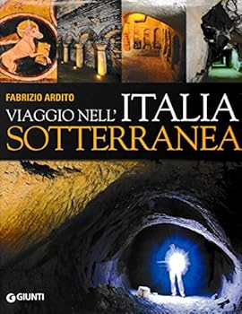 Hardcover Viaggio nell'Italia sotterranea [Italian] Book