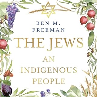 The Jews Audiolibro Por Ben M. Freeman, Dr. Einat Wilf - foreword arte de portada