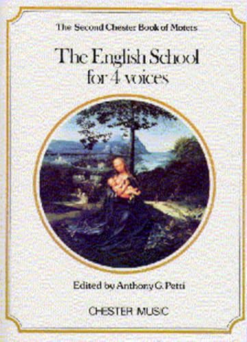 The Chester Book of Motets - Volume 2: The English School for 4 Voices