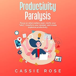 Productivity Paralysis Audiolivro Por Cassie Rose capa