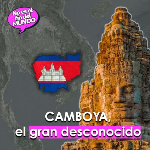 299. Camboya: imperios, genocidio y geopol&iacute;tica en Indochina