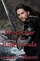 Protector of the Highlands: Tales of the Isles - 3 (Highland Legends) (Volume 8) 198641308X Book Cover