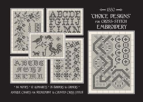 "Choice Designs" for Cross-Stitch Embroidery: Antique Charted Pattern Plates