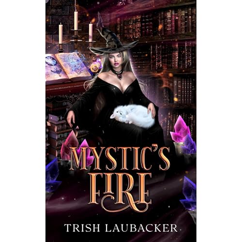 Mystic's Fire Audiolibro Por Trish Laubacker arte de portada