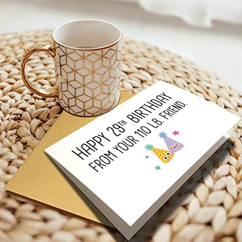 Chenive Funny Birthday Card For Him Her, Humorous Birthday Card For Best Friend, Happy 29Th Birthday From Your 110 Lb. Friend #TOP5