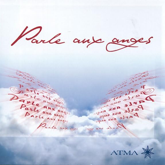 Parle aux anges (cd) [Audio CD] DEMERS, CLAUDE and TREMBLAY, DENIS