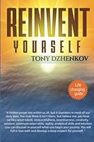 Reinvent Yourself: Life-changing Guide 154708779X Book Cover