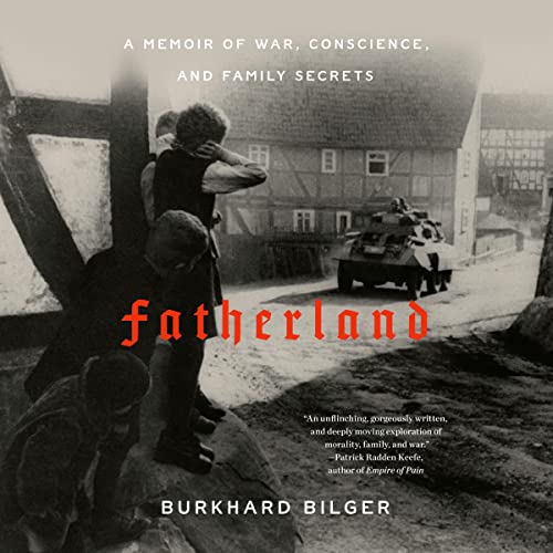 Fatherland by Burkhard Bilger episode artwork