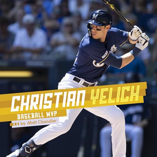 Christian Yelich: Baseball MVP by Matt Chandler episode artwork