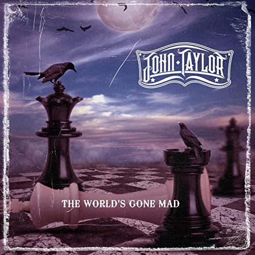 Play The World's Gone Mad by John Taylor on Amazon Music