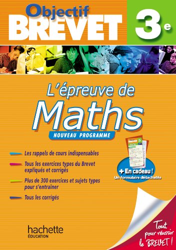 Objectif Brevet - L'épreuve de Maths