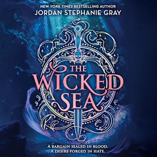 The Wicked Sea Audiolivro Por Jordan Stephanie Gray capa