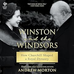 Winston and the Windsors Audiolibro Por Andrew Morton arte de portada