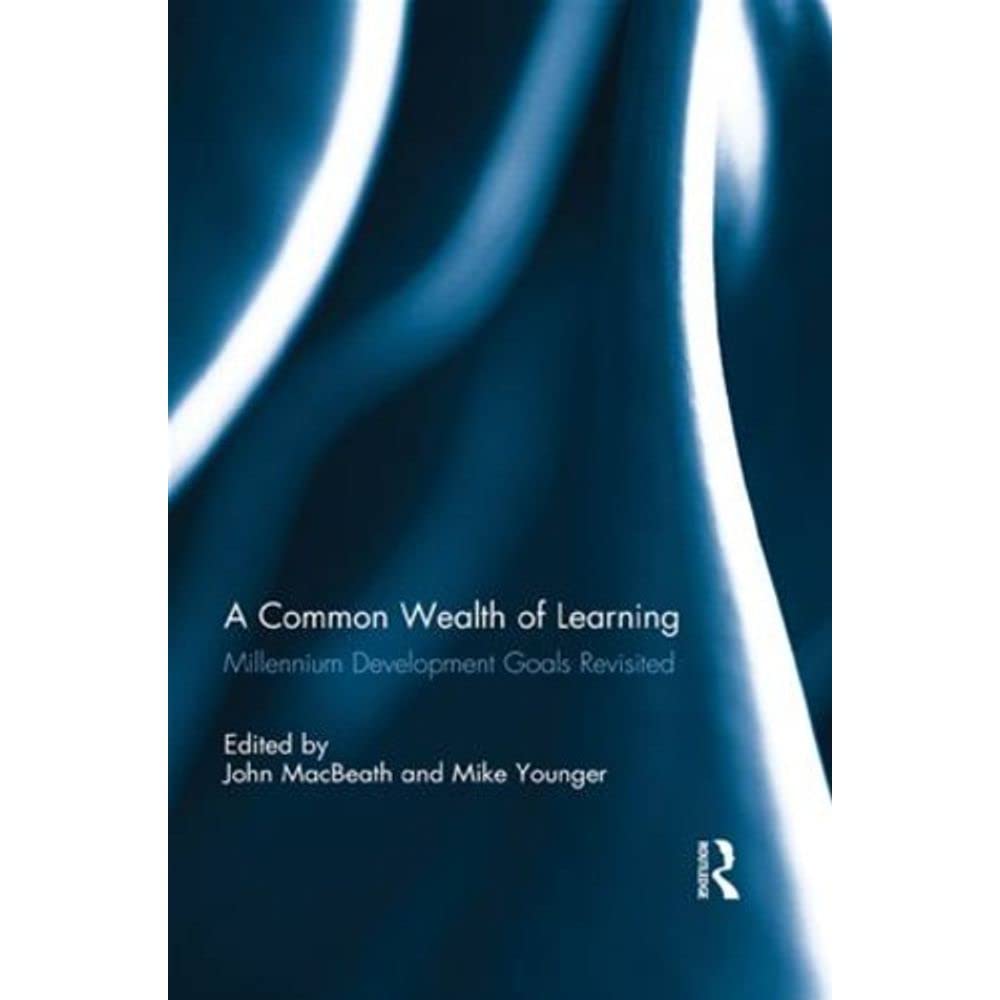 A Common Wealth of Learning: Millennium Development Goals Revisited