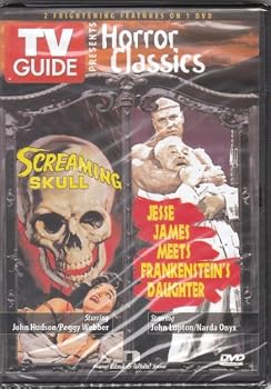 The Screaming Skull / Jesse James Meets Frankenstein's Daughter