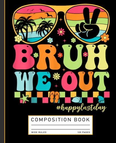 Bruh We Out Teachers Happy Last Day Of School Groovy Composition Book