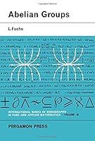 Abelian Groups 0080092063 Book Cover