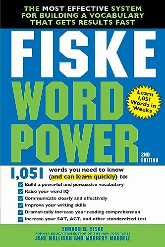 Fiske WordPower: The Most Effective System for Building a Vocabulary That Gets Results Fast
