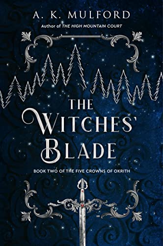 כריכת הספר The Witches' Blade מאת A.K. Mulford