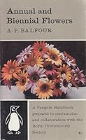 Annual and biennial flowers (Penguin handbook) B0007IYEO8 Book Cover