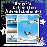 Der grosse Kitesurfen-Adventskalender: 24 geniale Tage bis Weihnachten