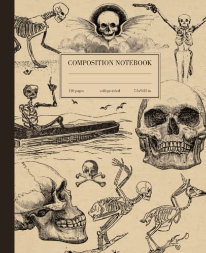 Composition Notebook College Ruled: Skeleton Skulls Funny Vintage Cover | Spooky Halloween Goth Aesthetic Journal For Back To School, Office, Work | Wide Lined