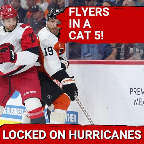 Flyers in a Category 5 Hurricanes ft. Cory Lavalette