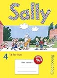  Sally - Zu allen Ausgaben - 4. Schuljahr: Fit for five - Übungsheft