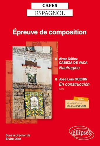 Nouveau thème du CAPES Espagnol 2019: Alvar Núñez