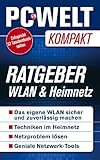  Ratgeber: Wlan & Heimnetz (PC-WELT Kompakt 13)