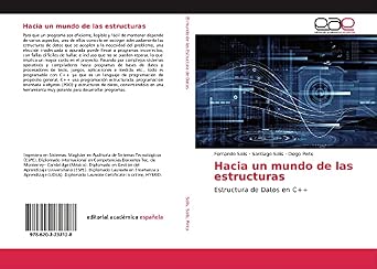 Hacia un mundo de las estructuras: Estructura de Datos en C++ : Solis ...