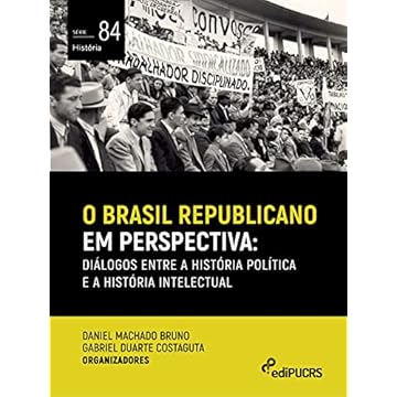 Capa do livro O Brasil republicano em perspectiva: diálogos entre a história política e a história intelectual