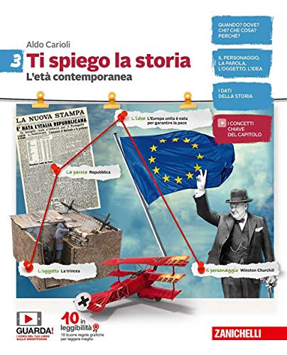 Ti spiego la storia. Per la Scuola media. Con espansione online. L' età contemporanea (Vol. 3)