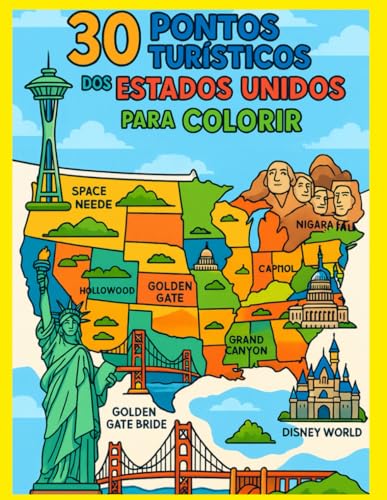 30 pontos turísticos dos Estados Unidos para colorir (Portuguese Edition)
