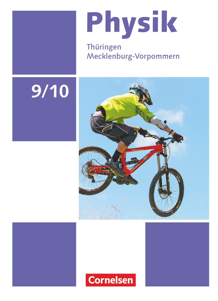Physik - Neue Ausgabe - Thüringen/Mecklenburg-Vorpommern - 9./10. Schuljahr: Schulbuch
