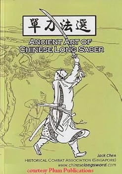 Paperback Ancient Art of the Chinese Long Saber Book