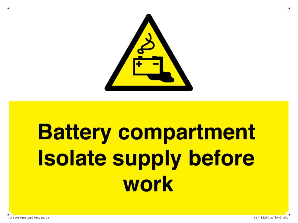 Battery compartment Isolate supply before work Sign - 200x150mm - A5L