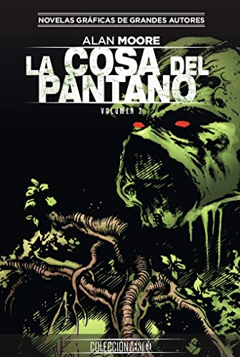 Colección Vertigo núm. 30: La Cosa Del Pantano de Alan Moore 2