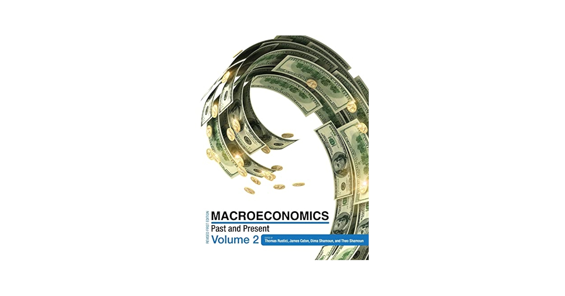 Amazon.com: Macroeconomics: Past and Present Volume 2
