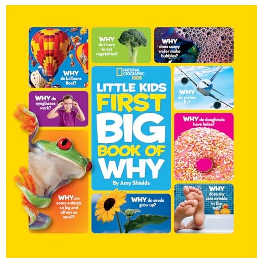 National Geographic Little Kids First Big Book of Why (National Geographic Little Kids First Big Books)