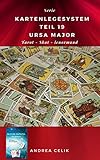 astrologie für anfänger aszendent und häuser  Kartenlegesystem 19: Ursa Major - der Große Bär (Kartenlegesysteme)
