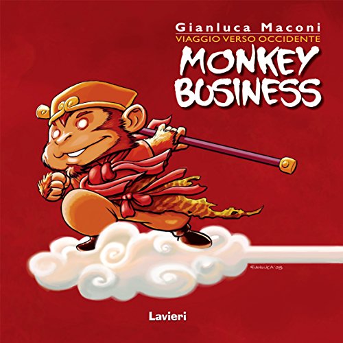 Monkey business. Viaggio verso occidente: 1 Monkey business. Viaggio verso occidente: 1
