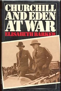 Hardcover Churchill and Eden at War Book