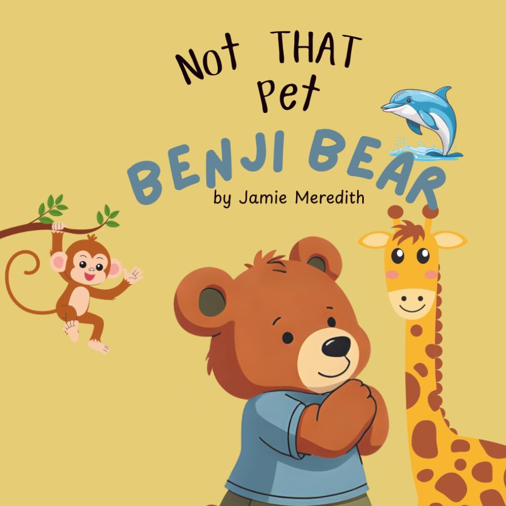 Not THAT pet, Benji Bear