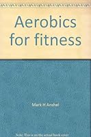 Aerobics for Fitness 0808700944 Book Cover
