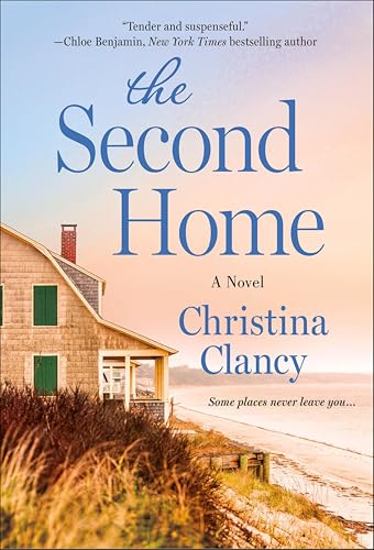 The Second Home: A Novel