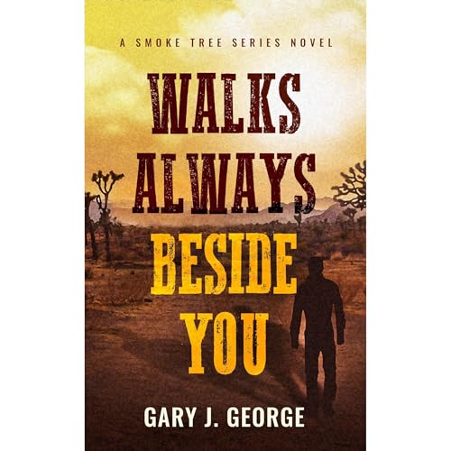 Walks Always Beside You by Gary J. George episode artwork