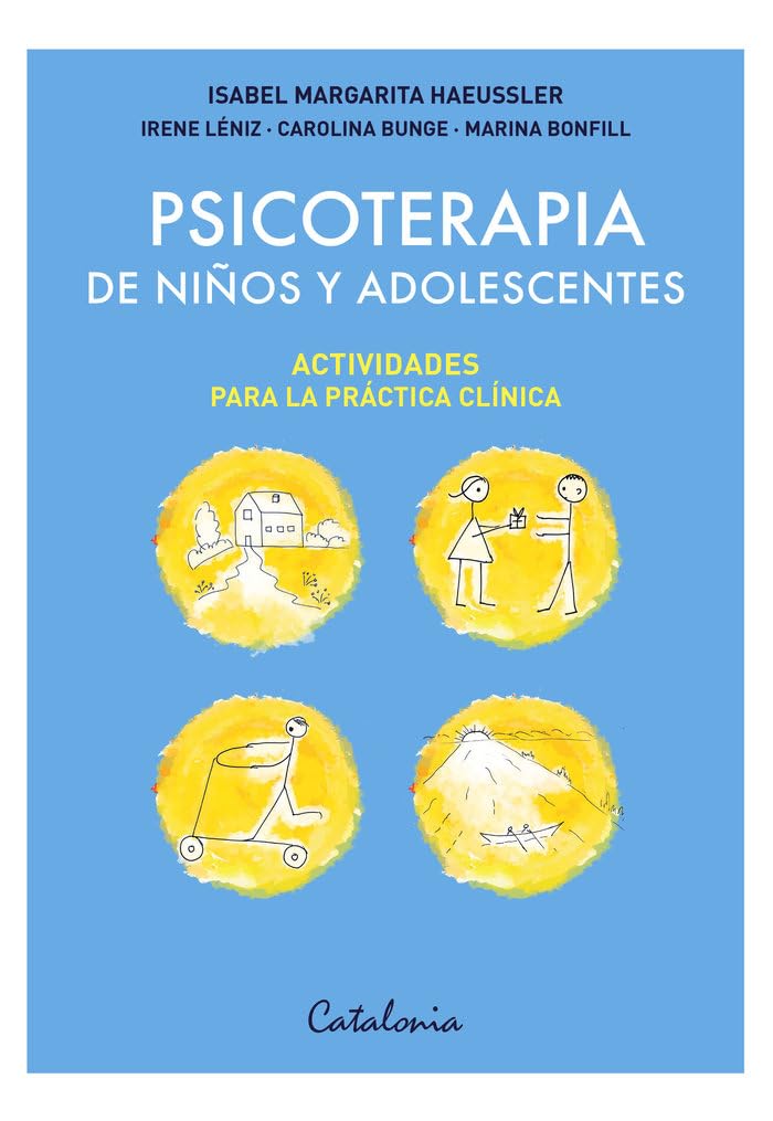 Psicoterapia de niños y adolescentes: Actividades para la práctica clínica