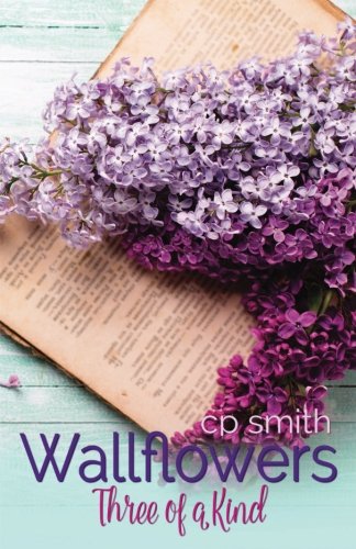 Wallflowers: Three of a Kind (Wallflowers #1) Paperback – November 20, 2016