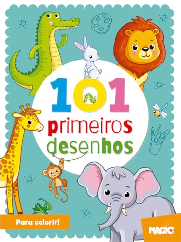 Animais - 101 Primeiros Desenhos Para Colorir
